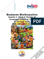 Business Mathematics: Quarter 2, Week 8-Module 18 Drawing A Graph or Table To Present Data ABM - BM11PAD-Ili-9