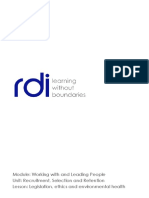 Module: Working With and Leading People Unit: Recruitment, Selection and Retention Lesson: Legislation, Ethics and Environmental Health