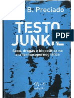 Paul B. Preciado , Beatriz Preciado - Testo Junkie_ Sexo, Drogas e Biopolítica Na Era Farmacopornográfica. 1-N-1 Edições (2018)