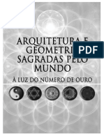 Número de Ouro - Architectura e Geometria Sagradas Pelo Mundo