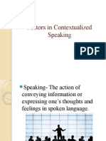 Factors in Contextualized Speaking GROUP9