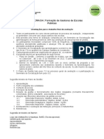 ESCOLA E DEMOCRACIA - Orientações para o Trabalho Final de Avaliação