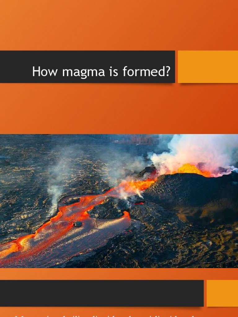 How Magma Is Formed PDF Magma Igneous Rock