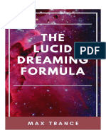 The Lucid Dreaming Formula