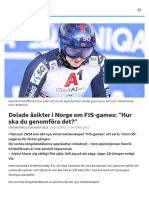 Delade Åsikter I Norge Om FIS-games: "Hur Ska Du Genomföra Det?" - SVT Sport