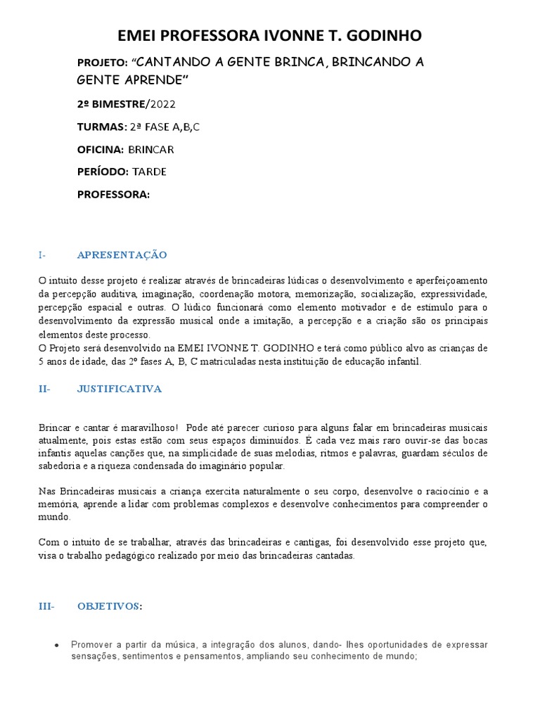 Projeto Brincar 2º Bim2022 Cantando A Gente Brinca Brincando A Gente