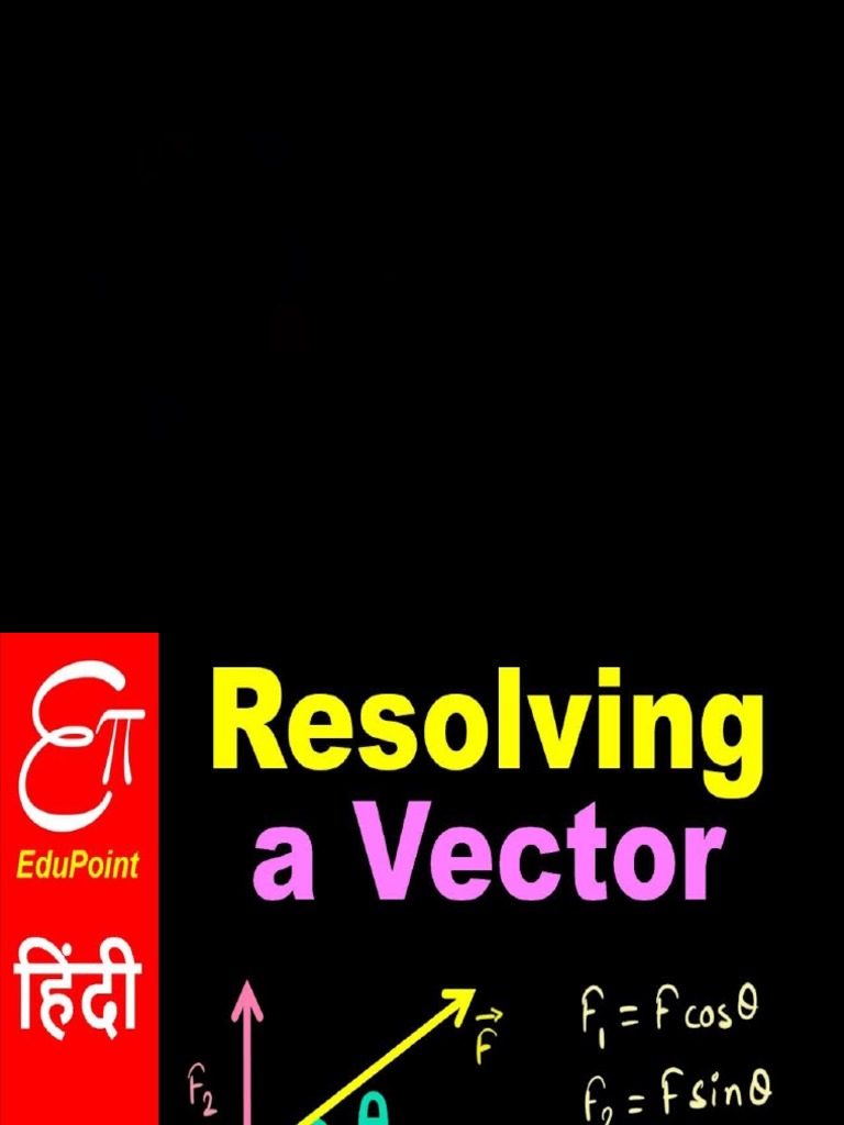 Resolving Vectors into Components | PDF | Euclidean Vector | Angle