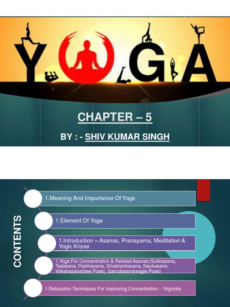 Ch5 CLASS 11 PRESENTATION PDF Yoga Asana