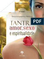 Tantra, Amor, Sexo E Espiritualidade