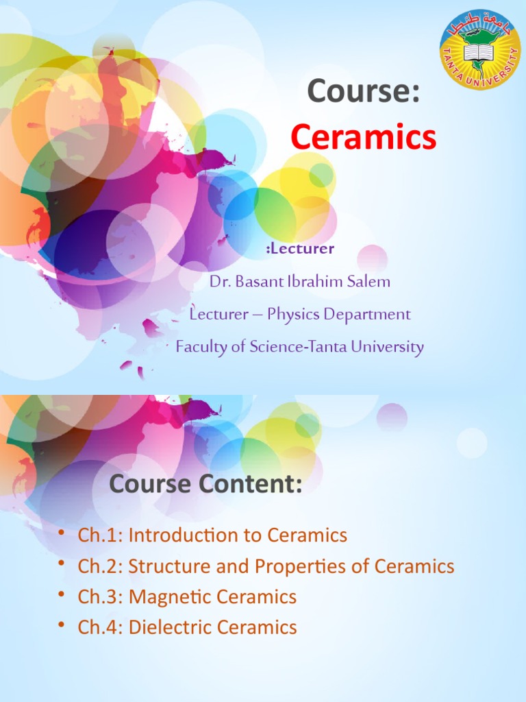 Ceramics Course Syllabus An Introduction to Structure, Properties