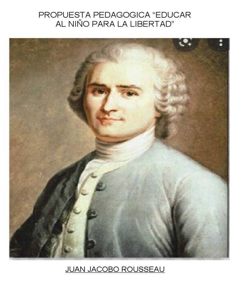 APORTES Juan Jacobo Rousseau | PDF | Jean-Jacques Rousseau | Emile, o ...