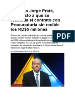 Eduardo Jorge Prats, Dispuesto A Que Se Rescinda El Contrato Con Procuraduría Sin Recibir Los RD$5 Millones