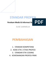 Standar Profesi Dan Kewenangan PMIK-2017