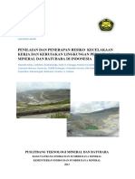 Penilaian Dan Penerapan Resiko Kecelakaan Kerja Dan Kerusakan Lingkungan Penambangan Mineral Dan Batubara Di Indonesia