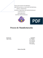 Proceso de Manufacturación: Materiales, Herramientas y Equipos