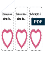 Educação É Obra Do Coração