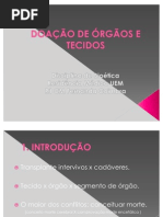 DOAÇÃO DE ÓRGÃOS E TECIDOS-bioetica 2011