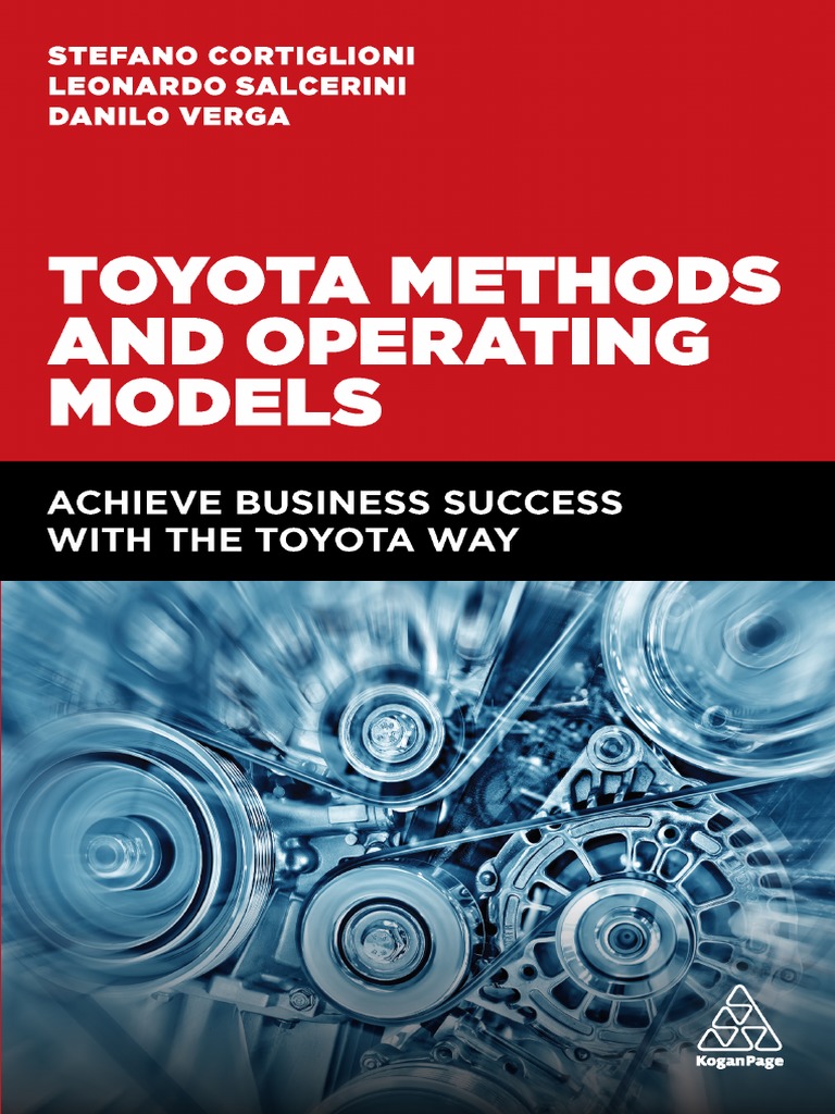 Toyota Methods and Operating Models Achieve Business Success With The