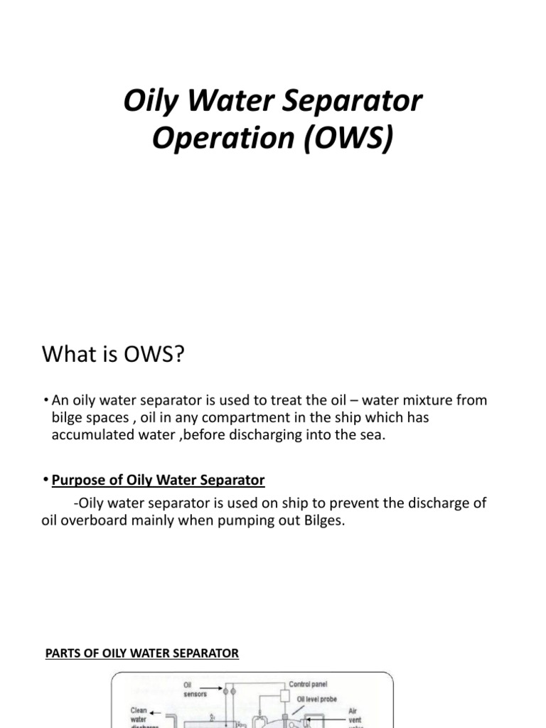 Oily Water Separator Operation (OWS) Group2 PDF