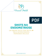 Shots na endometriose: receitas para aliviar sintomas