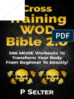 Cross Training Wod Bible 20 586 More Workouts to Transform Your Body From Beginner to Beastly Bodyweight Training Kettlebell Workouts Strength Training Fat Loss Bodybuilding Calisthenics 1nbsped 1518619533