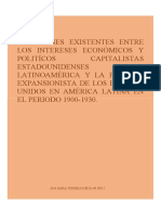 Relaciones Existentes Entre Los Intereses Económicos y Políticos Capitalistas Estadounidenses en Latinoamérica