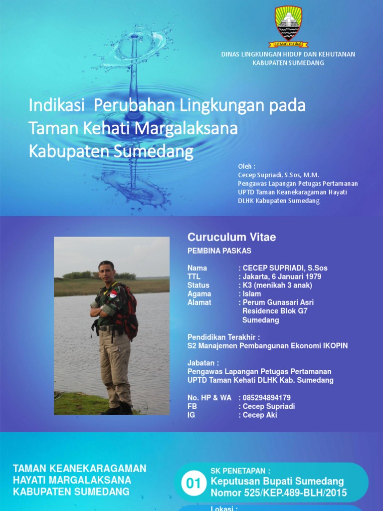 Cecep Supriadi - Indikasi Perubahan Lingkungan Pada Taman Kehati