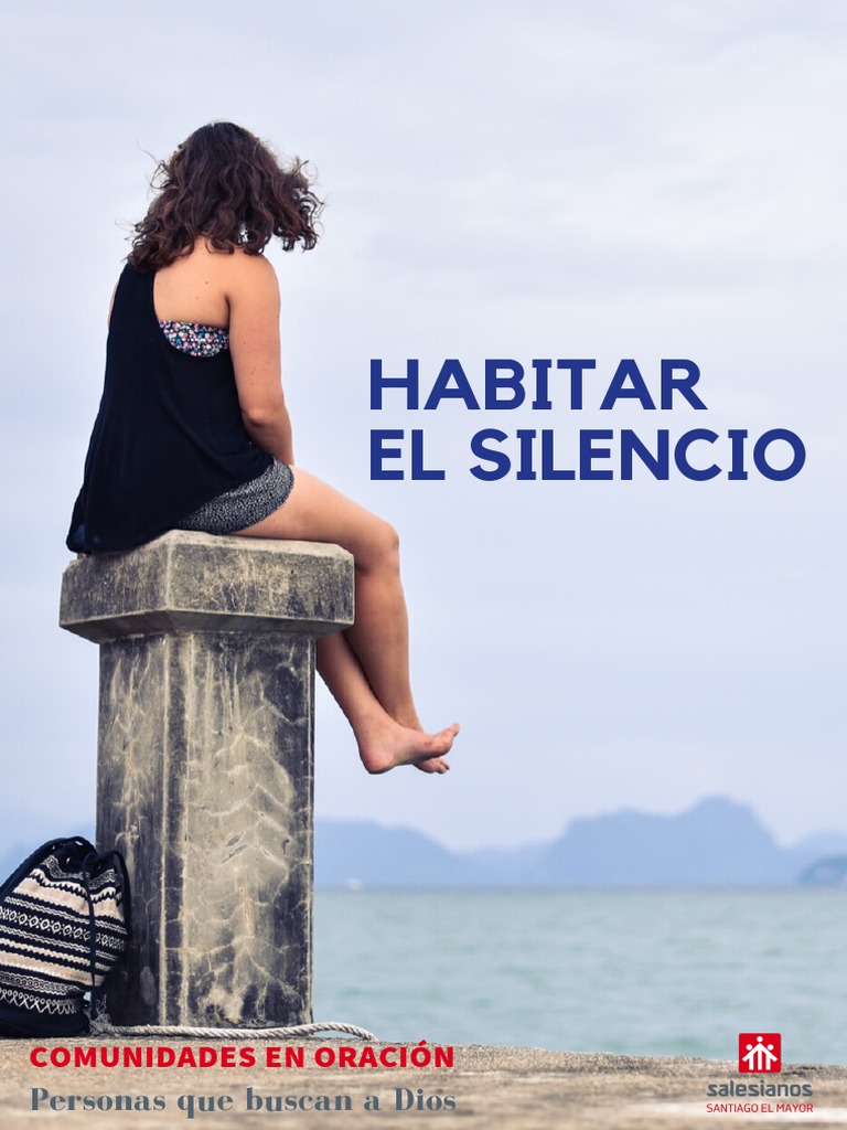 Habitar el Silencio en la Oración | PDF | Oración | María, madre de Jesús