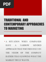 Traditional and Contemporary Approaches To Marketing