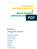 Hardware Jaringan Dan Media Transmisi Jaringan