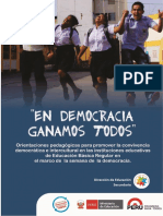 En Democracia Ganamos Todos Orientaciones Pedagógicas para Promover La Convivencia Democrática e Intercultural en Las Insti