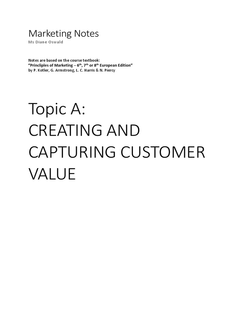 Updated Notes Topic A Creating and Capturing Customer Value | PDF ...