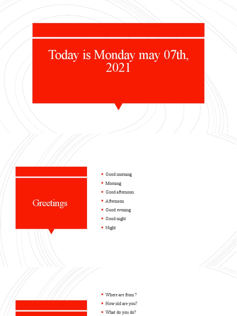 Today Is Monday May 07th, 2021 Raul First | PDF | Language Arts ...