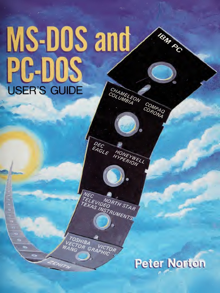 MS-DOS and PC-DOS Users Guide (Norton, Peter, 1943-) | PDF