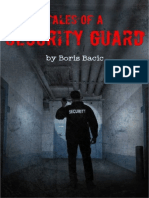 Tales of A Security Guard