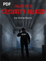 Tales of A Security Guard