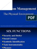 Classroom Management The Physical Environment Portions of This Presentation