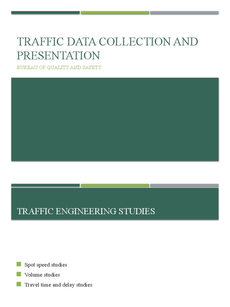 Traffic Data Collection Presentation PDF Traffic Speed Limit