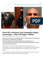 Förre UFC-mästaren Cain Velasquez Släppt Mot Borgen - Efter 253 Dagar I Häktet - SVT Sport