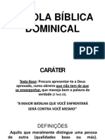 POR QUE DEVEMOS PENSAR SOBRE O CARATER (Final)1