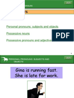 The Subject, Object and Possessive Pronouns and Possessive Adjectives