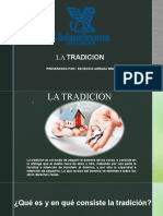 La Tradicion Presentacion.