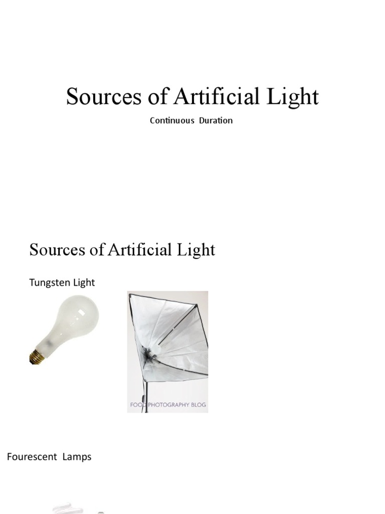 Sources of Artificial Light PDF Camera Lens Camera