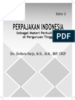 Perpajakan Indonesia Perpajakan Indonesia: Drs. Dwikora Harjo, M.Si., M.M., BKP, CRGP