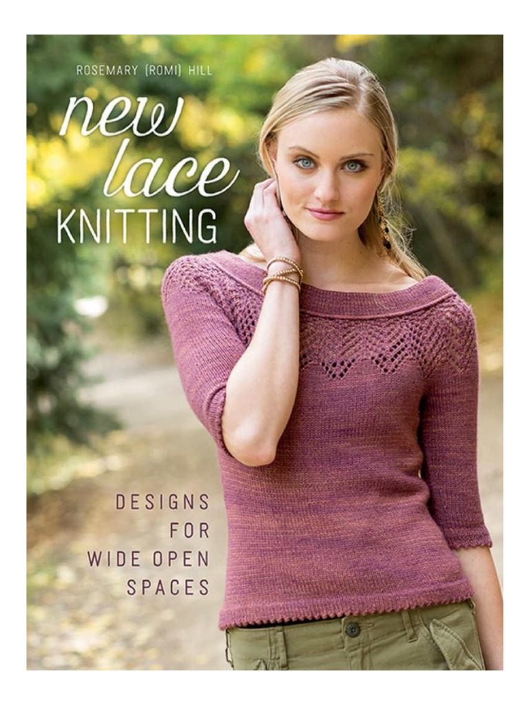 New Lace Knitting Designs For Wide Open Spaces PDF