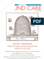 Why Do Some Cavity Wounds Treated With Honey Heal Without Scarring
