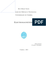 Faculdade de Ciências e Tecnologia. Universidade de Coimbra. Electromagnetismo. Notas Lectivas de Apoio À Disciplina