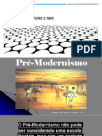 Pré-Modernismo e a transição para o Modernismo