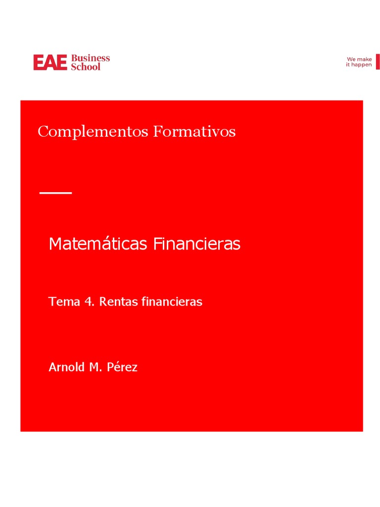 Matemáticas Financieras IV | PDF | Finanzas Matemáticas | Tasas de interés