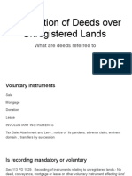 Registration of Deeds Over Unregistered Lands